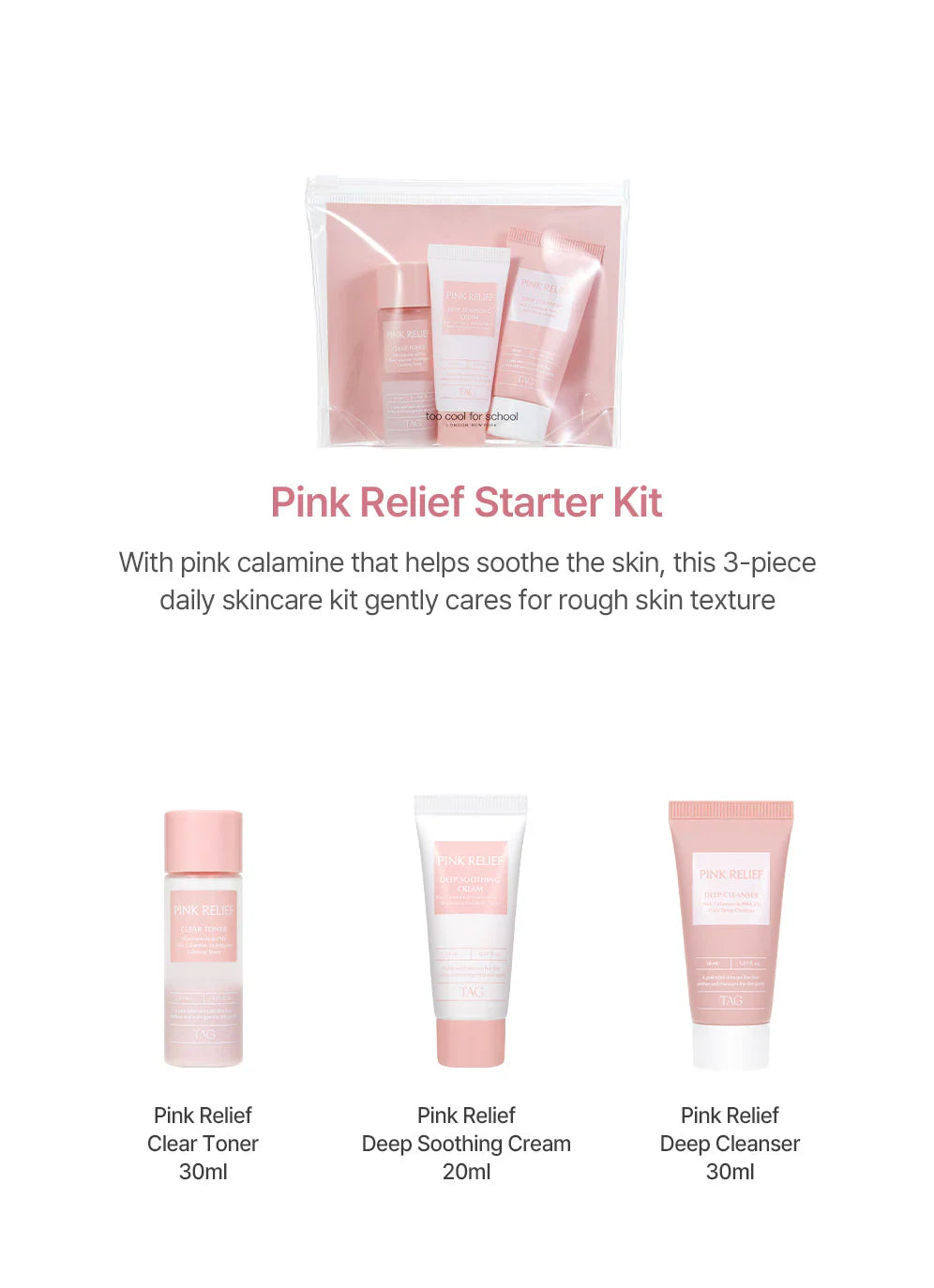 too cool for school Pink Relief Starter Kit